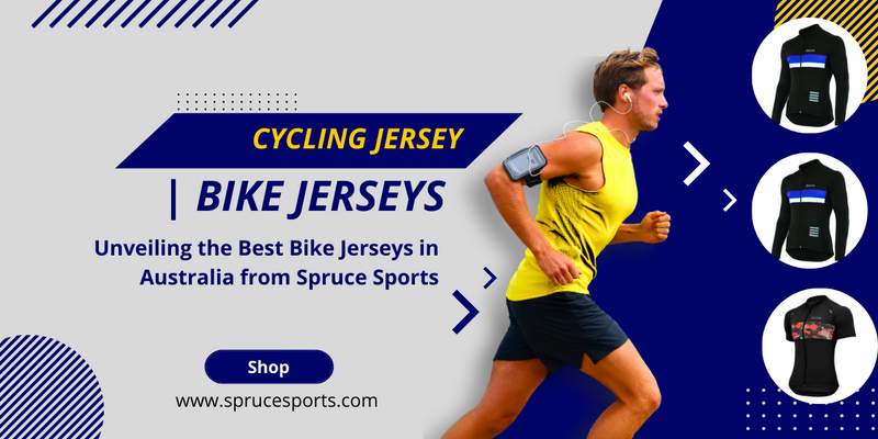Exploring the World of Cycling Jerseys: Unveiling the Best Bike Jerseys in Australia from Spruce Sports